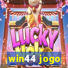 win44 jogo